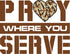"Pray Where You Serve" - T-Shirt - Light Olive