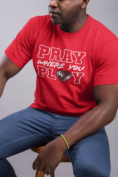 "Pray Where You Play" - Football - Men/Women Tees
