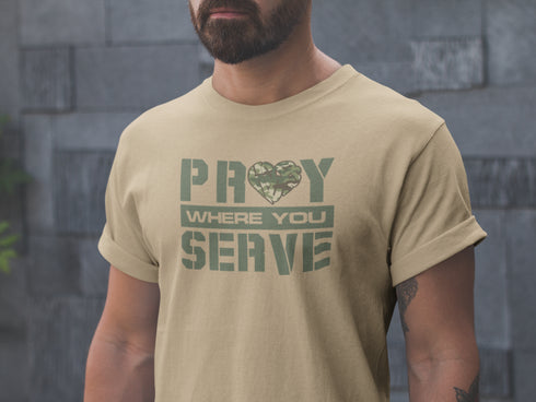 "Pray Where You Serve" - T-Shirt - Light Olive