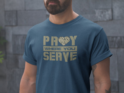 "Pray Where You Serve" - T-Shirt - Navy Blue